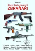 Kniha: Slavní českoslovenští zbraňaři (Jiří Fencl). Mladá fronta, 2013 Kniha: Slavní českoslovenští zbraňaři (Jiří Fencl). Mladá fronta, 2013