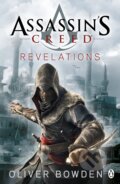 Kniha: Assassin's Creed: Revelations (Oliver Bowden). Penguin Books, 2011 Kniha: Assassin's Creed: Revelations (Oliver Bowden). Penguin Books, 2011