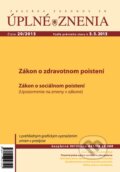 Úplné znenia 20/2013 (Poradca podnikateľa). Poradca podnikateľa, 2013 Úplné znenia 20/2013 (Poradca podnikateľa). Poradca podnikateľa, 2013