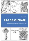 Kniha: Éra samizdatu (Ján Šimulčík). Ústav pamäti národa, 2021 Kniha: Éra samizdatu (Ján Šimulčík). Ústav pamäti národa, 2021