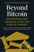 Kniha: Beyond Bitcoin (Simon Dingle a Steven Boykey Sidley). Icon Books, 2022 Kniha: Beyond Bitcoin (Simon Dingle a Steven Boykey Sidley). Icon Books, 2022