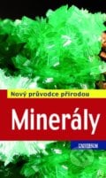 Minerály - Nový průvodce přírodou - Rupert Hochleitner, 2022