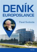 Kniha: Deník europoslance (Pavel Svoboda). Triton, 2022 Kniha: Deník europoslance (Pavel Svoboda). Triton, 2022