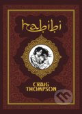 Kniha: Habíbí (Craig Thompson). BB/art, 2022 Kniha: Habíbí (Craig Thompson). BB/art, 2022