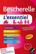 Kniha: Bescherelle: L´essentiel (Adeline Lesot). Editions Hatier, 2013 Kniha: Bescherelle: L´essentiel (Adeline Lesot). Editions Hatier, 2013