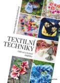 Kniha: Textilní techniky (Isabella Alena Grimmichová). Grada, 2022 Kniha: Textilní techniky (Isabella Alena Grimmichová). Grada, 2022