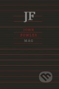 Kniha: Mág (John Fowles). Odeon, 2022 Kniha: Mág (John Fowles). Odeon, 2022