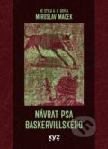Kniha: Návrat psa baskervillského (Miroslav Macek). XYZ, 2022 Kniha: Návrat psa baskervillského (Miroslav Macek). XYZ, 2022