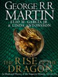 Kniha: The Rise of the Dragon (George R.R. Martin, Linda Antonsson a Elio M. García Jr.). HarperCollins, 2022 Kniha: The Rise of the Dragon (George R.R. Martin, Linda Antonsson a Elio M. García Jr.). HarperCollins, 2022