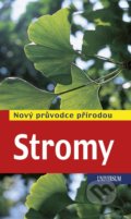 Kniha: Stromy - Nový průvodce přírodou (Margot Spohn a Roland Spohn), 2022 Kniha: Stromy - Nový průvodce přírodou (Margot Spohn a Roland Spohn), 2022