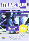 Kniha: Etapas Plus - Acceso A1: Libro del profesor (Edinumen). Edinumen Kniha: Etapas Plus - Acceso A1: Libro del profesor (Edinumen). Edinumen