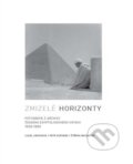 Kniha: Zmizelé horizonty (Lucie Jirásková). Filozofická fakulta UK v Praze, 2022 Kniha: Zmizelé horizonty (Lucie Jirásková). Filozofická fakulta UK v Praze, 2022