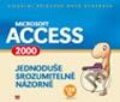Kniha: Microsoft Access 2000 (David Morkes). Computer Press, 2003 Kniha: Microsoft Access 2000 (David Morkes). Computer Press, 2003