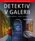 Kniha: Detektiv v galerii (Anna Nilsen). Computer Press, 2003 Kniha: Detektiv v galerii (Anna Nilsen). Computer Press, 2003