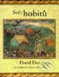 Kniha: Svět hobitů (David Day). Volvox Globator, 2003 Kniha: Svět hobitů (David Day). Volvox Globator, 2003