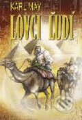 Kniha: Lovci ľudí - I. diel (Karl May). Epos, 2002 Kniha: Lovci ľudí - I. diel (Karl May). Epos, 2002