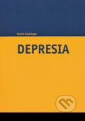 Kniha: Depresia (Martin Hautzinger). Vydavateľstvo F, 2000 Kniha: Depresia (Martin Hautzinger). Vydavateľstvo F, 2000