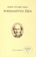 Kniha: Poddanstvo žien (John Suart Mill), 2003 Kniha: Poddanstvo žien (John Suart Mill), 2003