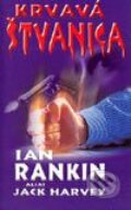 Kniha: Krvavá štvanica (Ian Rankin). Cesty, 2003 Kniha: Krvavá štvanica (Ian Rankin). Cesty, 2003