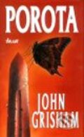 Kniha: Porota (John Grisham). Ikar, 2003 Kniha: Porota (John Grisham). Ikar, 2003