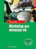 Kniha: Marketing pro evropský trh (Jaroslav Světlík). Grada, 2003 Kniha: Marketing pro evropský trh (Jaroslav Světlík). Grada, 2003