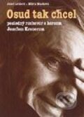 Kniha: Osud tak chcel (Jozef Leikert a Mária Macková). Luna, 2003 Kniha: Osud tak chcel (Jozef Leikert a Mária Macková). Luna, 2003
