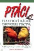 Kniha: Ptáci (David Alderton). Columbus, 2003 Kniha: Ptáci (David Alderton). Columbus, 2003