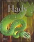 Kniha: Hady (Johathan Seikh-Miller a Rachel Firthová). Cesty, 2003 Kniha: Hady (Johathan Seikh-Miller a Rachel Firthová). Cesty, 2003