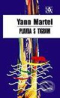 Kniha: Plavba s tigrom (Yann Martel). Odeon, 2003 Kniha: Plavba s tigrom (Yann Martel). Odeon, 2003