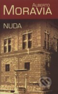 Kniha: Nuda (Alberto Moravia). Slovart, 2003 Kniha: Nuda (Alberto Moravia). Slovart, 2003