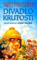 Kniha: Divadlo krutosti (Terry Pratchett). Talpress, 2003 Kniha: Divadlo krutosti (Terry Pratchett). Talpress, 2003