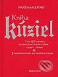 Kniha: Kniha kúziel (Nicola de Pulford). Media klub, 2002 Kniha: Kniha kúziel (Nicola de Pulford). Media klub, 2002