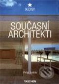 Kniha: Současní architekti (Philip Jodidio). Slovart CZ, 2003 Kniha: Současní architekti (Philip Jodidio). Slovart CZ, 2003