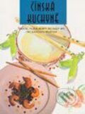 Čínská kuchyně - Kolektiv autorů, 2000