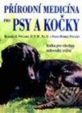 Kniha: Přírodní medicína pro psy a kočky (Autorský kolektív). Pragma, 2003 Kniha: Přírodní medicína pro psy a kočky (Autorský kolektív). Pragma, 2003