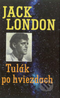 Kniha: Tulák po hviezdach (Jack London), 2004 Kniha: Tulák po hviezdach (Jack London), 2004