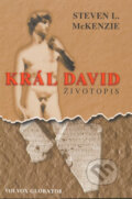 Kniha: Král David (Steven L. McKenzie). Volvox Globator, 2004 Kniha: Král David (Steven L. McKenzie). Volvox Globator, 2004