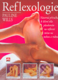 Kniha: Reflexologie (Pauline Willsová). Alpress, 2003 Kniha: Reflexologie (Pauline Willsová). Alpress, 2003