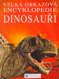 Kniha: Dinosauři (David Burnie). Svojtka&Co., 2003 Kniha: Dinosauři (David Burnie). Svojtka&Co., 2003