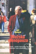 Kniha: Mužská menopauza (Jed Diamond). Slovenský spisovateľ, 1998 Kniha: Mužská menopauza (Jed Diamond). Slovenský spisovateľ, 1998