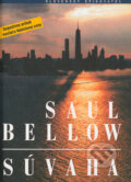 Kniha: Súvaha (Saul Bellow). Slovenský spisovateľ, 1998 Kniha: Súvaha (Saul Bellow). Slovenský spisovateľ, 1998