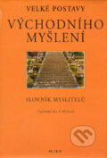 Kniha: Velké postavy východního myšlení (Ian P. McGreal). Prostor, 2004 Kniha: Velké postavy východního myšlení (Ian P. McGreal). Prostor, 2004
