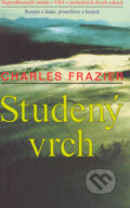 Kniha: Studený vrch (Charles Frazier). Slovenský spisovateľ, 1999 Kniha: Studený vrch (Charles Frazier). Slovenský spisovateľ, 1999