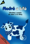 Kniha: Modrá a biela (Angelika Kipp). Anagram, 2001 Kniha: Modrá a biela (Angelika Kipp). Anagram, 2001