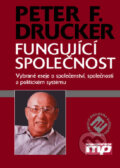Kniha: Fungující společnost (Peter F. Drucker). Management Press, 2004 Kniha: Fungující společnost (Peter F. Drucker). Management Press, 2004