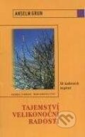 Kniha: Tajemství velikonoční radosti (Anselm Grün). Karmelitánské nakladatelství, 2003 Kniha: Tajemství velikonoční radosti (Anselm Grün). Karmelitánské nakladatelství, 2003