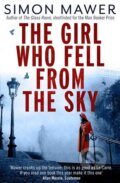 Kniha: The Girl Who Fell From The Sky (Simon Mawer). Abacus, 2013 Kniha: The Girl Who Fell From The Sky (Simon Mawer). Abacus, 2013