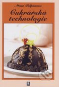 Kniha: Cukrářská technologie (Alena Půlpánová). R PLUS, 2013 Kniha: Cukrářská technologie (Alena Půlpánová). R PLUS, 2013