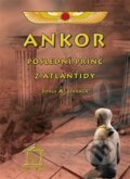 Kniha: Ankor (Jorge A. Livraga). Nová Akropolis, 2013 Kniha: Ankor (Jorge A. Livraga). Nová Akropolis, 2013