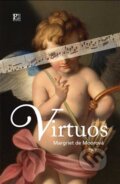 Kniha: Virtuos (Margriet de Moorová). Pistorius & Olšanská, 2013 Kniha: Virtuos (Margriet de Moorová). Pistorius & Olšanská, 2013